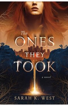 Poza produsului The Ones They Took - Sarah West