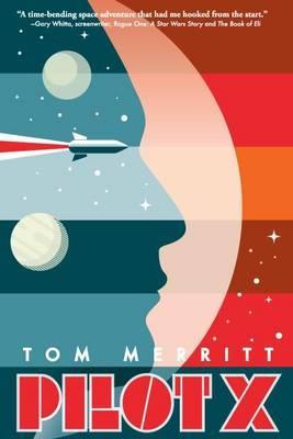 Pilot X - Tom Merritt