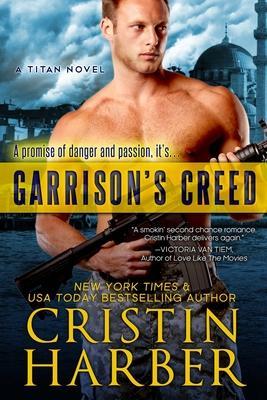 Garrison's Creed - Cristin Harber
