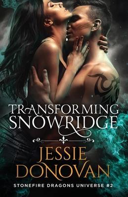 Transforming Snowridge - Jessie Donovan