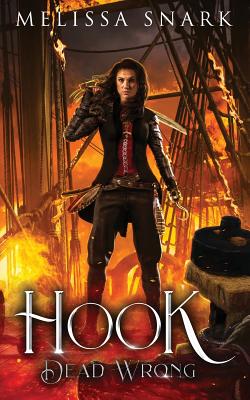 Coperta cărții 'Hook: Dead Wrong - Melissa Snark'