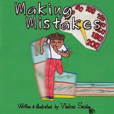 Coperta cărții 'Making Mistakes - Vladimir Sainte'