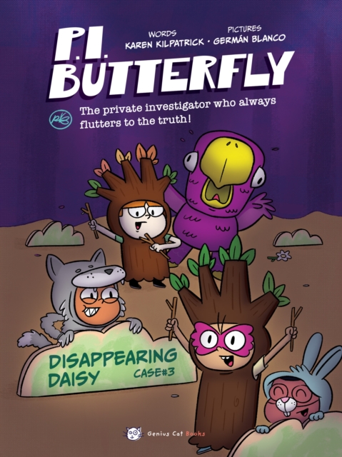 P.I. Butterfly: Disappearing Daisy - Karen Kilpatrick