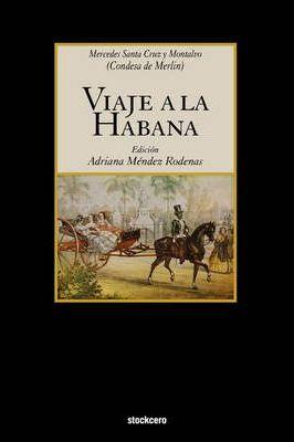 Viaje a la Habana - Mercedes Montalvo