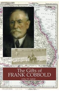 Poza produsului The Gifts of Frank Cobbold - Arthur W. Upfield