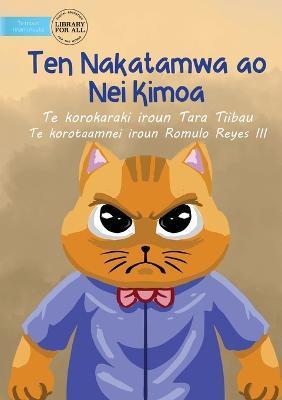 Mr. Cat and Mrs. Mouse - Ten Nakatamwa ao Nei Kimoa (Te Kiribati) - Tara Tiibau