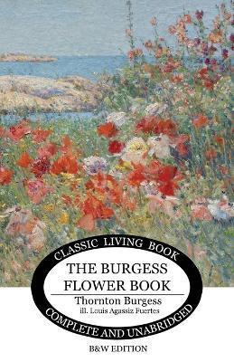 The Burgess Flower Book for Children - b&w - Thornton S. Burgess