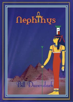 Nephthys - Bill Duvendack