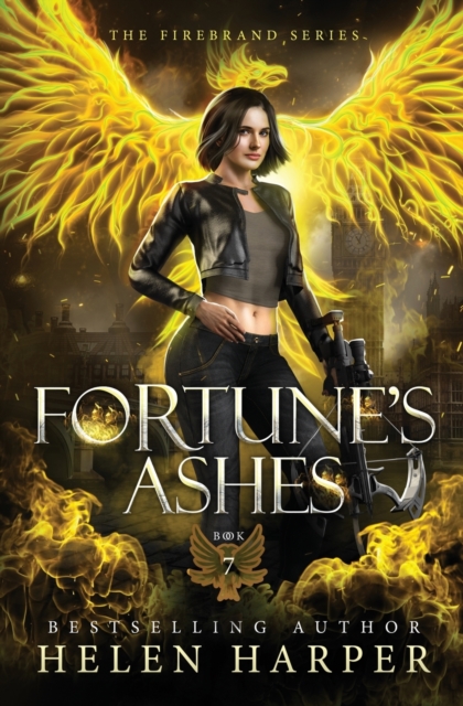 Fortune's Ashes - Helen Harper
