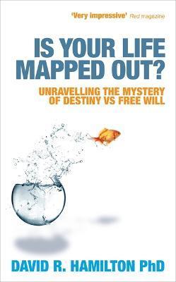 Is Your Life Mapped Out - David Hamilton