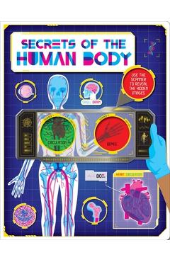 Coperta cărții 'Secrets of the Human Body: Discover Amazing Facts and Hidden Images with the Super Scanner - Igloobooks'