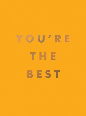 You're the Best - Summersdale