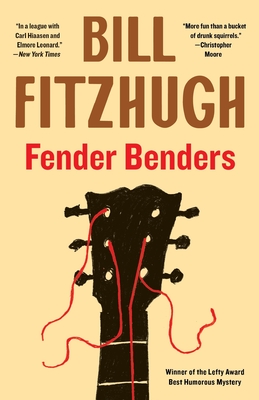 Coperta cărții 'Fender Benders - Bill Fitzhugh'
