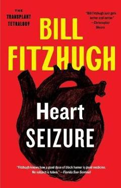 Coperta cărții 'Heart Seizure - Bill Fitzhugh'