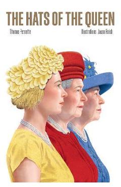 The Hats of the Queen - Thomas Pernette 