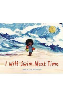 I Will Swim Next Time - Emily Joof