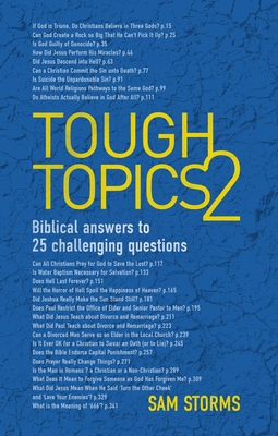 Tough Topics 2: Biblical Answers to 25 Challenging Questions - Sam Storms