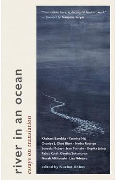 Coperta cărții 'River in an Ocean: Essays on Translation - Nuzhat Abbas'