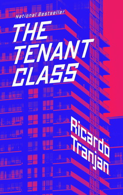 The Tenant Class - Ricardo Tranjan