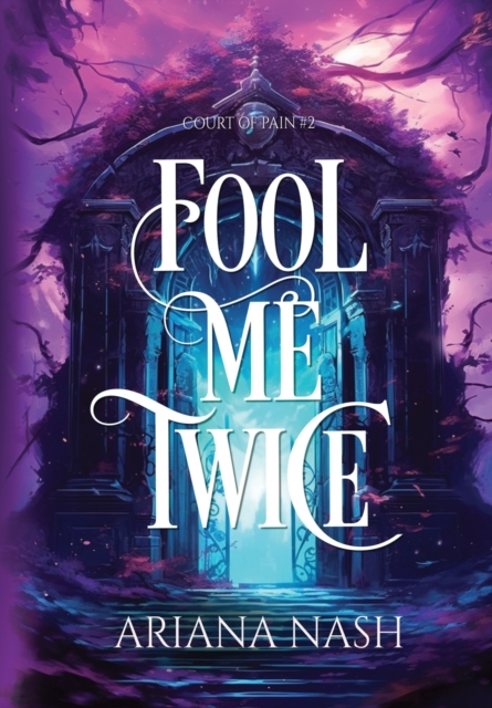 Fool Me Twice - Ariana Nash
