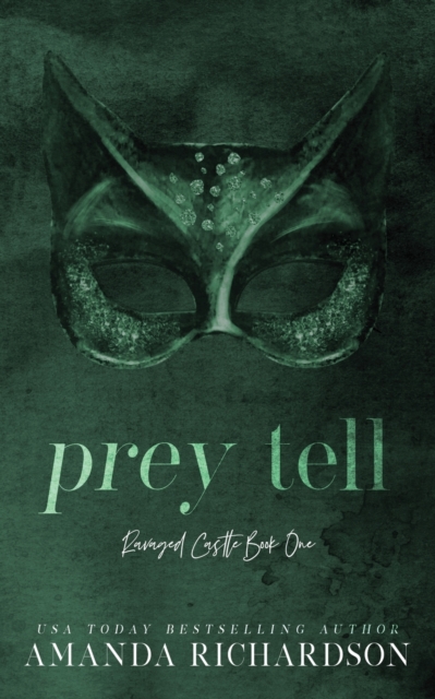 Prey Tell: A Brother's Best Friend Romance - Amanda Richardson