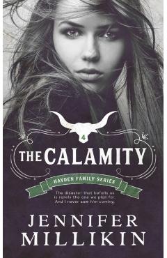 The Calamity - Jennifer Millikin