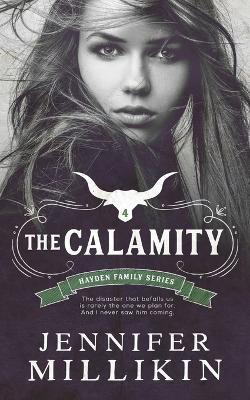 The Calamity - Jennifer Millikin