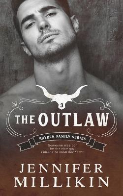 The Outlaw - Jennifer Millikin
