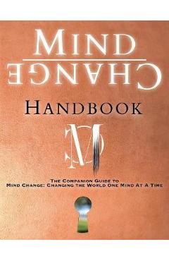 Poza produsului Mind Change Handbook: The Companion Guide - Heather Mckean