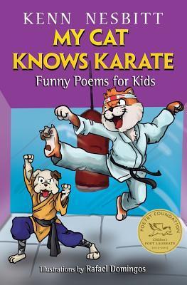 My Cat Knows Karate: Funny Poems for Kids - Rafael Domingos