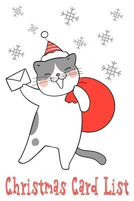 Christmas Card List: Organize and Track Holiday Greetings Sent and Received Cat & Snowflake Theme - Mrs Press