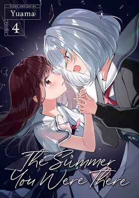 The Summer You Were There Vol. 4 - Yuama
