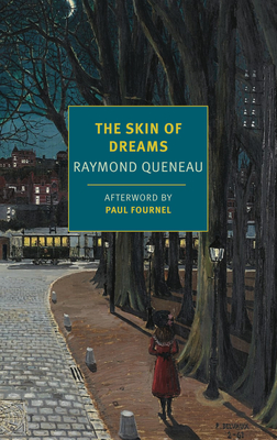 The Skin of Dreams - Raymond Queneau