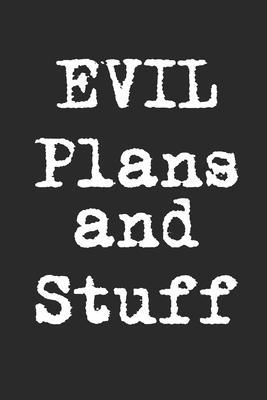 Evil Plans And Stuff - Proto David
