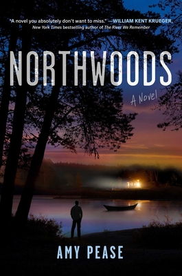 Northwoods - Amy Pease