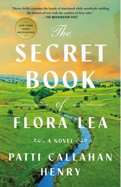 Poza produsului The Secret Book of Flora Lea - Patti Callahan Henry