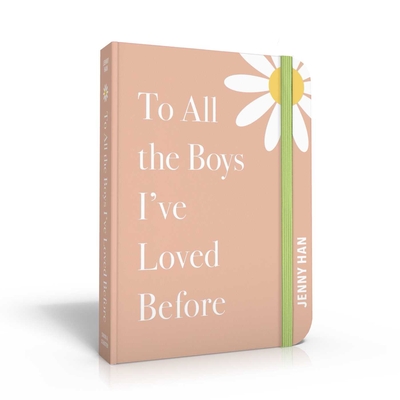 To All the Boys I've Loved Before: Special Keepsake Edition - Jenny Han