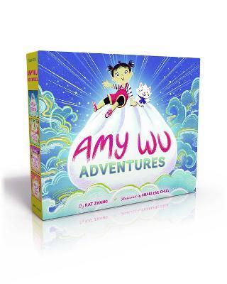 Amy Wu Adventures (Boxed Set): Amy Wu and the Perfect Bao; Amy Wu and the Patchwork Dragon; Amy Wu and the Warm Welcome; Amy Wu and the Ribbon Dance - Kat Zhang