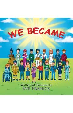 Coperta cărții 'We Became - Eve Francis'