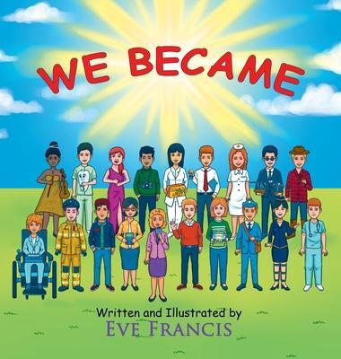 Coperta cărții 'We Became - Eve Francis'