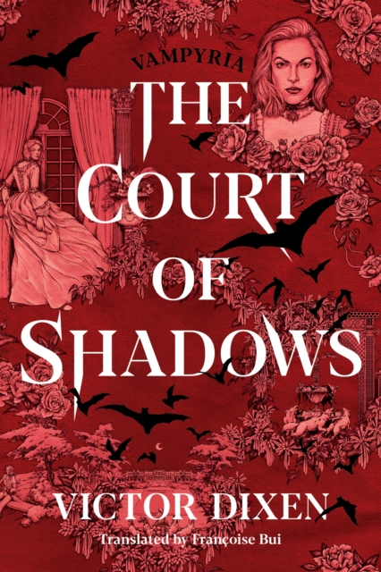 The Court of Shadows - Victor Dixen