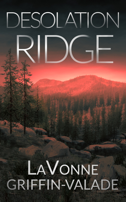 Desolation Ridge - Lavonne Griffin-valade