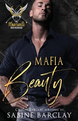 Mafia Beauty - Sabine Barclay