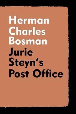 Jurie Steyn's Post Office - Herman Charles Bosman