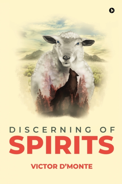 Discerning of spirits - Rev Victor D'monte