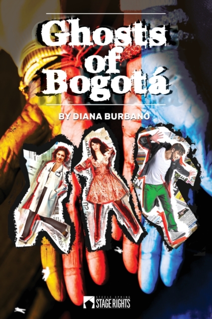 Ghosts of Bogotá - Diana Burbano