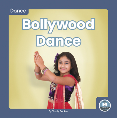 Coperta cărții 'Bollywood Dance - Trudy Becker'