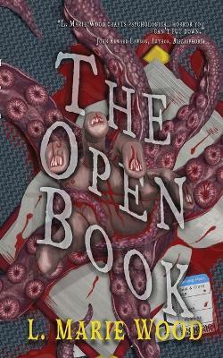 The Open Book - L. Marie Wood