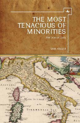 The Most Tenacious of Minorities: The Jews of Italy - Sara Reguer