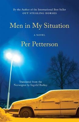 Men in My Situation - Per Petterson
